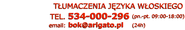 t�umacz w�oski t�umaczenia w�oskie - Telefon: 534 000 296